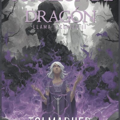 Corazón de Dragón (Llama y Ceniza nº 2)