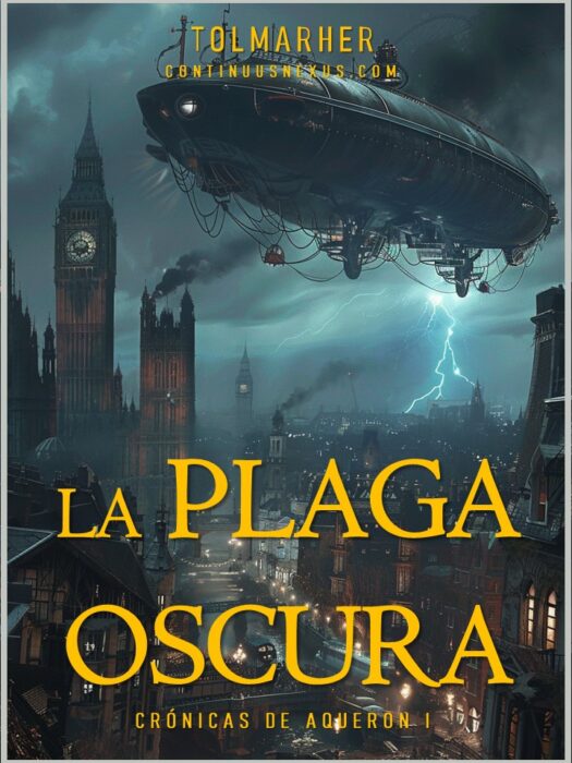Aqueron, La Plaga Oscura (Crónicas de Aqueron nº 1)